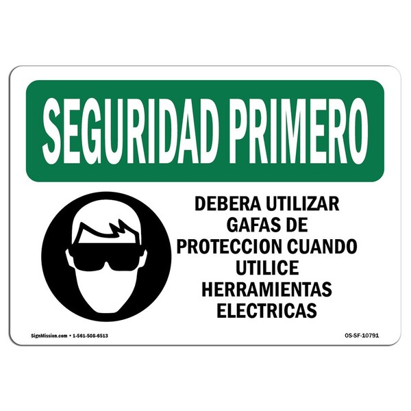 Signmission OSHA Sign, Eye Protection Using Tools Spanish, 10in X 7in Rigid Plastic, 10" W, 7" H, Landscape OS-SF-P-710-L-10791 - main